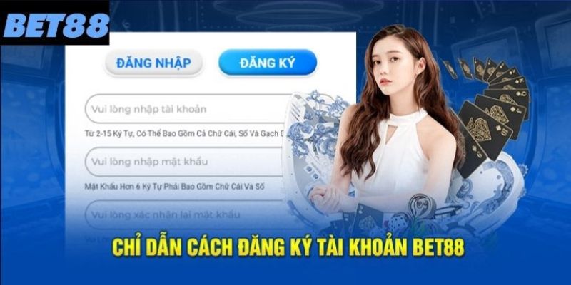 Nội dung 4 bước thực hiện đăng ký BET88 cực dễ