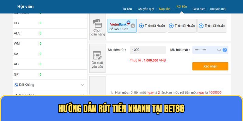 Hướng dẫn rút tiền BET88 nhanh thành công